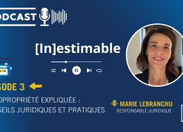 Podcast [In]estimable : ne manquez pas le nouvel épisode